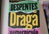 Mihaela Miroiu : „Draga Nemernicule „. Scriitoarea Virginie Despentes m-a impresionat complet
